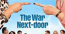 The War Next-door - streaming tv show online