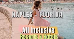 Top 10 Best Resorts in Naples, Florida