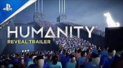 Humanity - Reveal Trailer | PS5, PS4, PSVR & PS VR2 Games