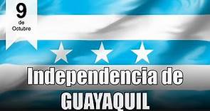 Independencia de GUAYAQUIL - 9 de OCTUBRE de 1820