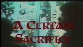 A Certain Sacrifice (1983)