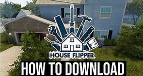 How To Download House Flipper On PC / Laptop
