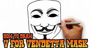 How to Draw V for Vendetta
