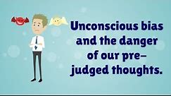 Prejudice - Unconscious Bias and Pre-judgement