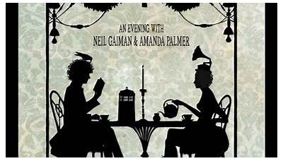 An Evening With Neil Gaiman and Amanda Palmer - Disc 1