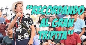 Cómico Petete // "Recordando al gran Tripita" // Cómicos del Perú