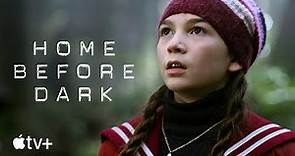 Home Before Dark — Season 2 Official Trailer | Apple TV+