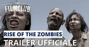 Rise of the Zombies | Trailer italiano | HD | The Film Club