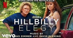 Hans Zimmer, David Fleming - Rust | Hillbilly Elegy (Music from the Netflix Film)