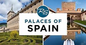 Palaces of Spain — Rick Steves' Europe Travel Guide