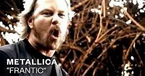 Metallica - Frantic (Official Music Video)