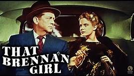 That Brennan Girl (1946) Full Movie | Alfred Santell | James Dunn, Mona Freeman, William Marshall