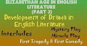 Origin and Development of Drama in English Literature