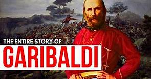 Giuseppe Garibaldi: The Sword of Unification of Italy Documentary