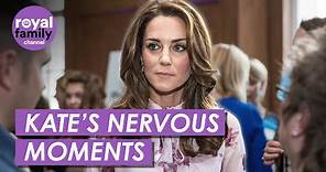 Moments That Made Princess Kate Feel Nervous