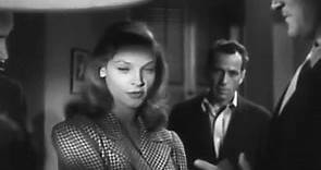 To Have and Have Not 1944 - Humphrey Bogart - Lauren Bacall - Dolores Moran - Dan Seymour