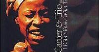 Betty Carter & Trio - I Didn't Know What Time It Was