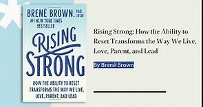 Rising Strong: How the Ability to Reset... by Brown, Brené