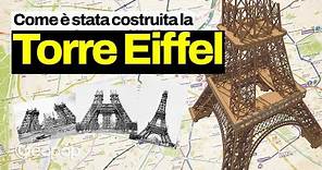 Come e in quanto tempo è stata costruita la Torre Eiffel?