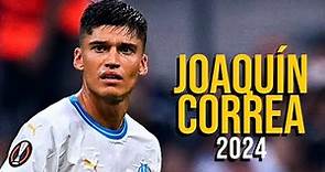 Joaquín Correa 2024 - Highlights - ULTRA HD