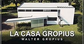 La Casa Gropius