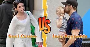 Suri Cruise VS Inez Reynolds (Ryan Reynolds' Daughter) Transformation ★ From Baby to 2022
