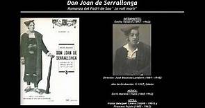 Don Joan de Serrallonga - Dúo del Fradrí de Sau y don Joan (1922) - Emilio Sagi Barba - Pedro Quer