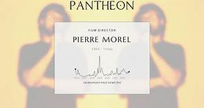 Pierre Morel Biography - French film director and cinematographer (born 1964)