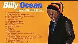 Billy Ocean Greatets Hits Full Album 2022 - The Best Billy Ocean Playlist Collection