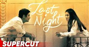 Last Night | Toni Gonzaga, Piolo Pascual | Supercut | YouTube Super Stream