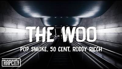 Pop Smoke - The Woo (Lyrics) ft. 50 Cent & Roddy Ricch