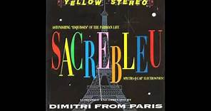 Dimitri From Paris - Sacrebleu (Full Album Vinyl)