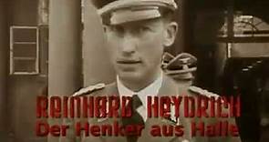 Reinhard Heydrich - Der Henker aus Halle (Doku) Geschichte Mitteldeutschlands