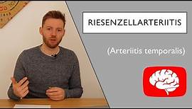 Riesenzellarteriitis (Arteriitis temporalis)