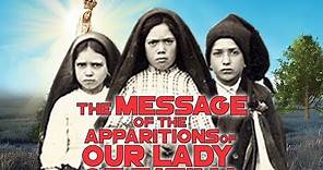 THE ENTIRE STORY OF THE APPARITIONS OF OUR LADY OF FATIMA AND THE ANGEL 100TH YEAR ANNIVERSARY!!