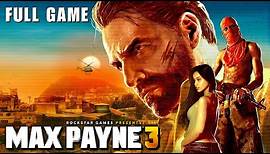 Max Payne 3 - Full Game Walkthrough