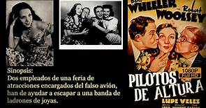 PILOTOS DE ALTURA / HIGH FLYERS / Película Completa en Español (1937)