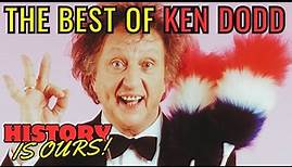 The Best Of Ken Dodd | Comedy Greats | History Is Ours