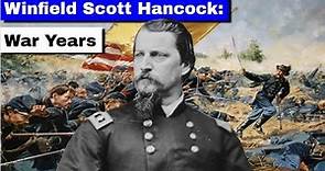Winfield Scott Hancock War Years