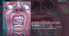 King Crimson - Epitaph (Including "March For No Reason" and "Tomorrow And Tomorrow")