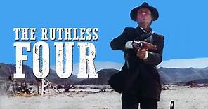 The Ruthless Four | COWBOY FILM | Free Western Movie | Spaghetti Western | English
