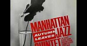 MANHATTAN JAZZ QUINTET - Autumn Leaves (Album)