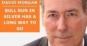 David Morgan: Why the silver bull run has only just begun