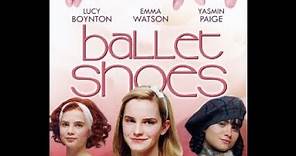 Ballet Shoes (2007) Official Trailer