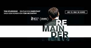 REMAINDER (Deutscher Trailer)