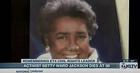 East Texas civil rights activist Betty Jackson dies at age 86