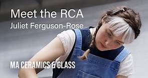 Meet RCA Ceramics & Glass student: Juliet Ferguson-Rose