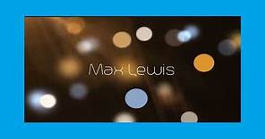 Max Lewis - appearance