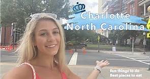 Things to Do in Charlotte, NC | What to Eat, See and Do | Weekend Getaway North Carolina