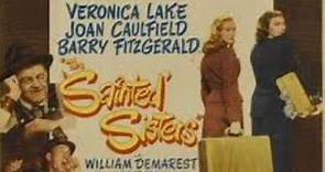 The Sainted Sisters Veronica Lake 1948
